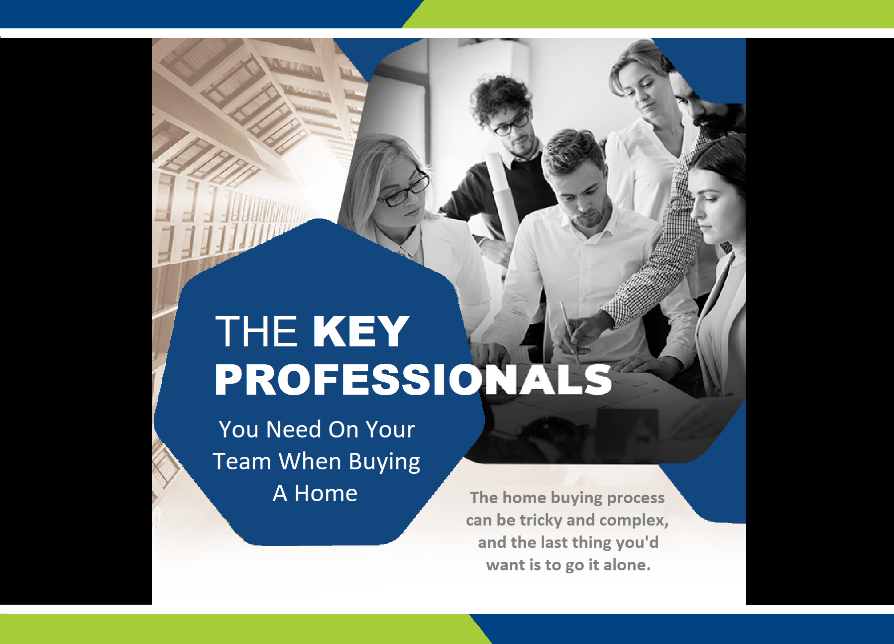 Home Buying A-Team: The Key Professionals